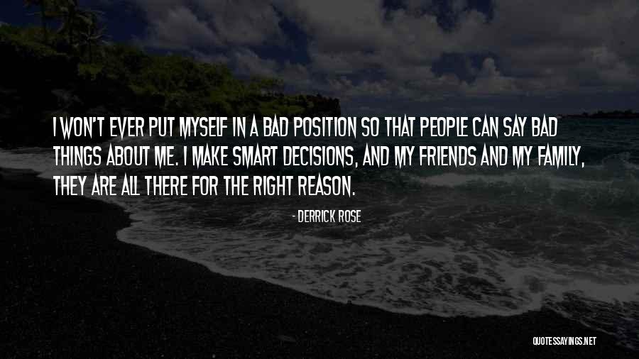 I Can't Make Decisions Quotes By Derrick Rose