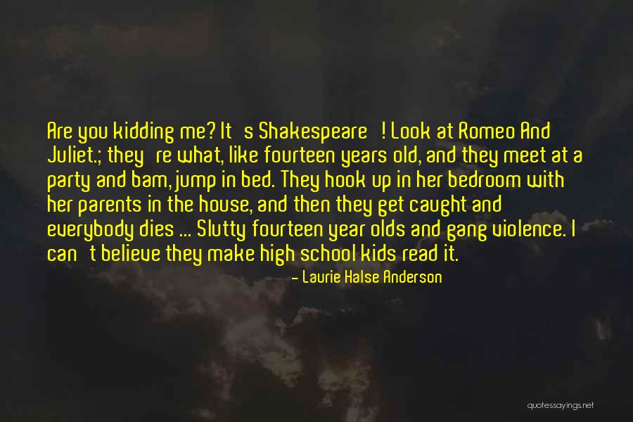 I Can't Make You Believe Me Quotes By Laurie Halse Anderson I Can't Make You Believe Me Quotes By Laurie Halse Anderson