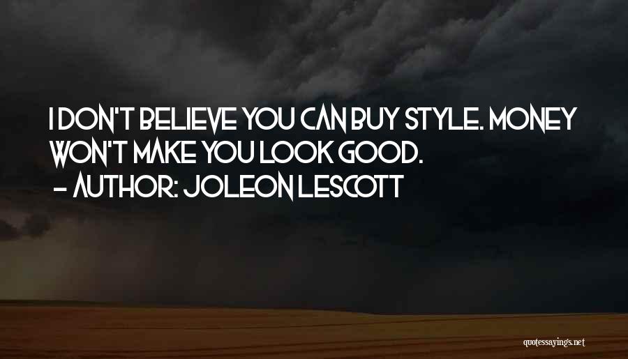 I Can't Make You Quotes By Joleon Lescott