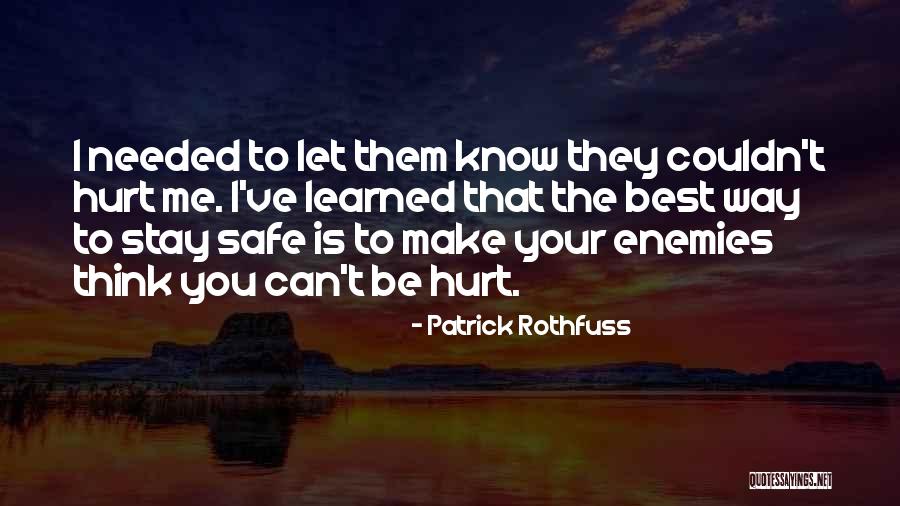 I Can't Make You Stay Quotes By Patrick Rothfuss I Can't Make You Stay Quotes By Patrick Rothfuss