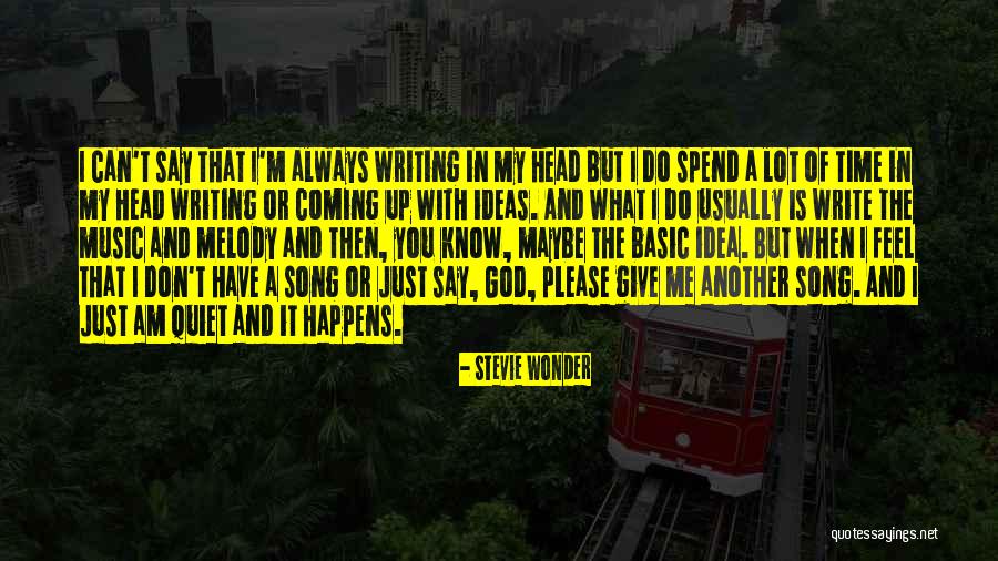 I Can't Please You Quotes By Stevie Wonder I Can't Please You Quotes By Stevie Wonder