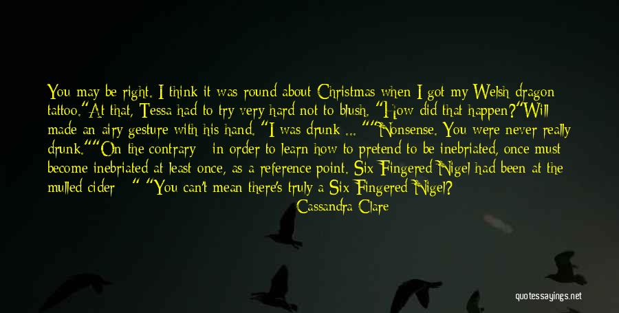 I Can't Pretend Quotes By Cassandra Clare