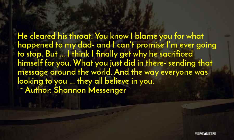 I Can't Promise You The World Quotes By Shannon Messenger