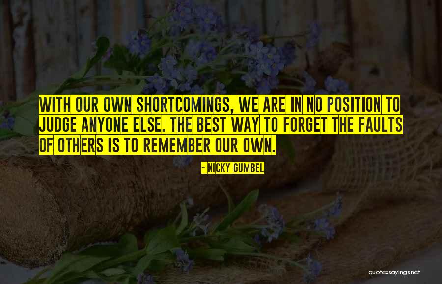 I Can't Remember To Forget U Quotes By Nicky Gumbel I Can't Remember To Forget U Quotes By Nicky Gumbel