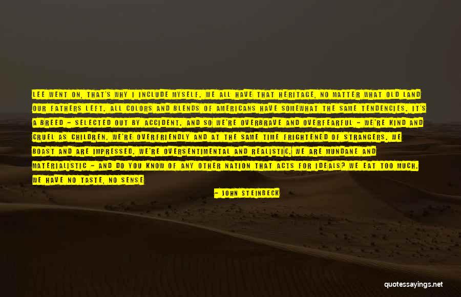 I Can't Say No To You Quotes By John Steinbeck