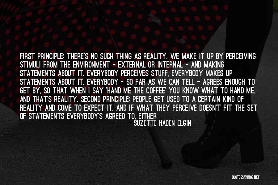 I Can't Say No To You Quotes By Suzette Haden Elgin