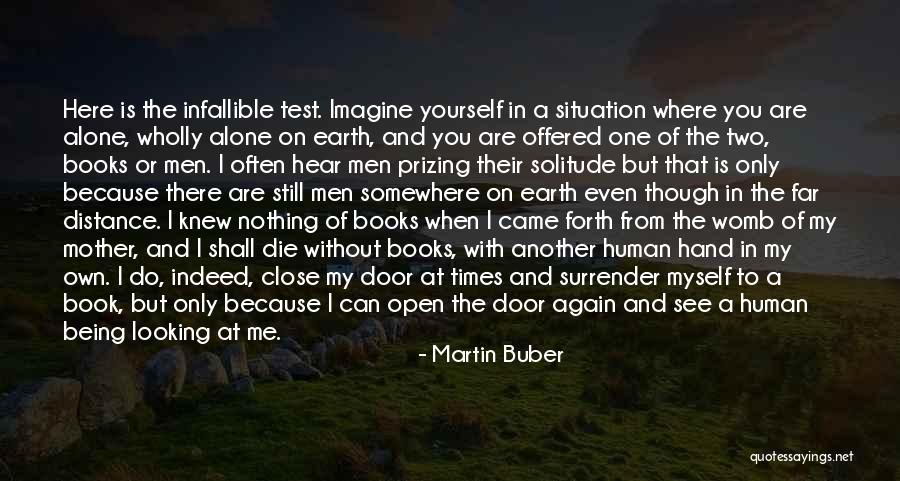 I Can't See Myself Without You Quotes By Martin Buber