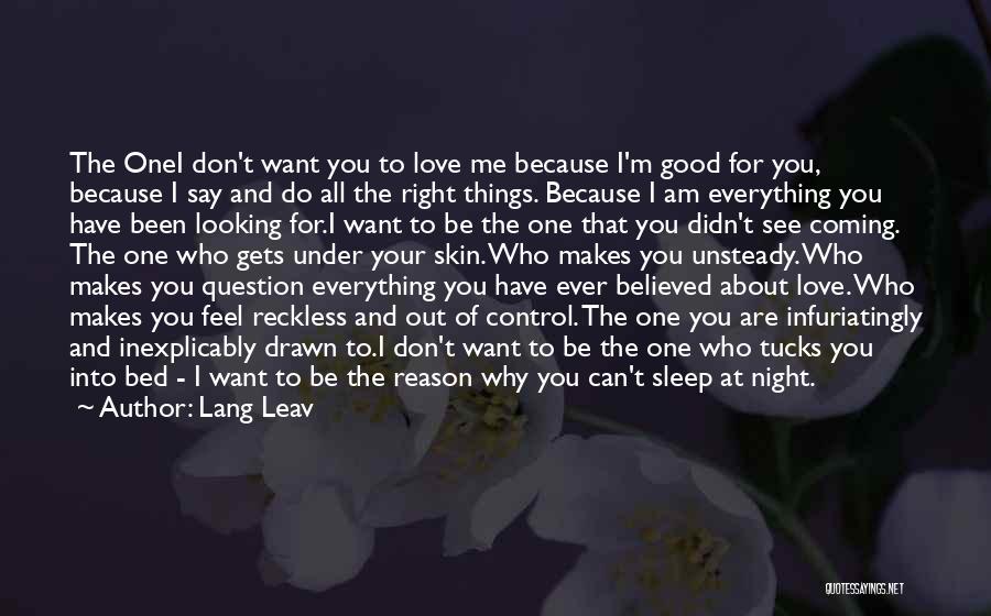 I Can't Sleep Love Quotes By Lang Leav