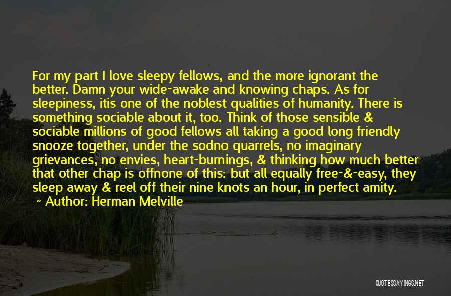 I Can't Sleep Thinking Of You Quotes By Herman Melville