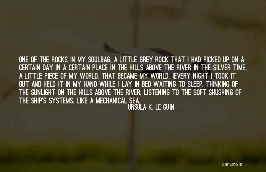 I Can't Sleep Thinking Of You Quotes By Ursula K. Le Guin