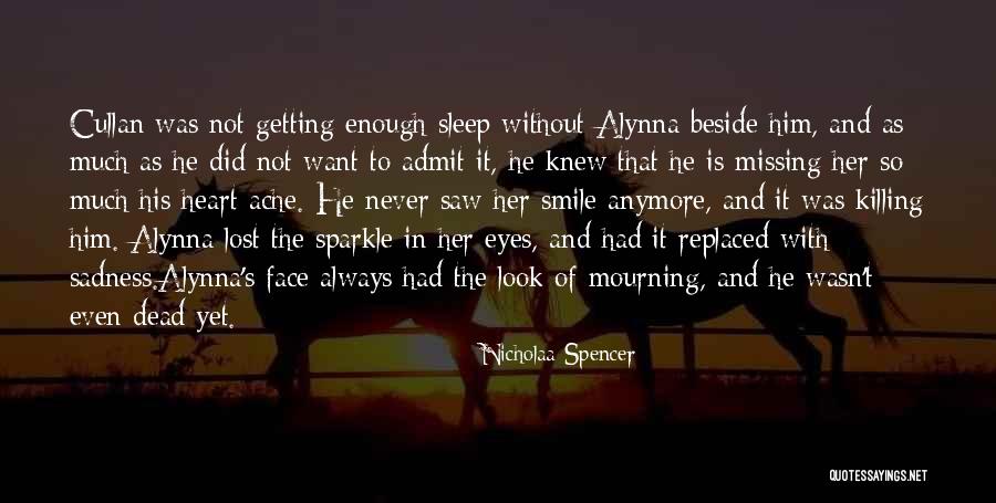 I Can't Smile Anymore Quotes By Nicholaa Spencer I Can't Smile Anymore Quotes By Nicholaa Spencer