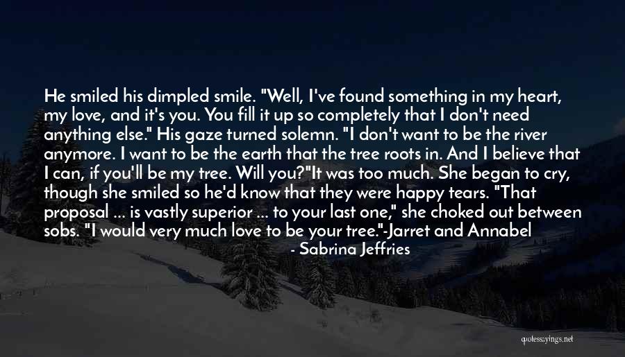 I Can't Smile Anymore Quotes By Sabrina Jeffries I Can't Smile Anymore Quotes By Sabrina Jeffries