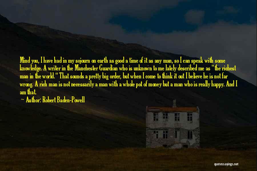 I Can't Speak My Mind Quotes By Robert Baden-Powell