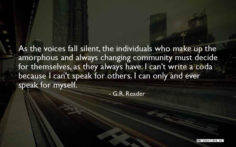 I Can't Speak Quotes By G.R. Reader I Can't Speak Quotes By G.R. Reader