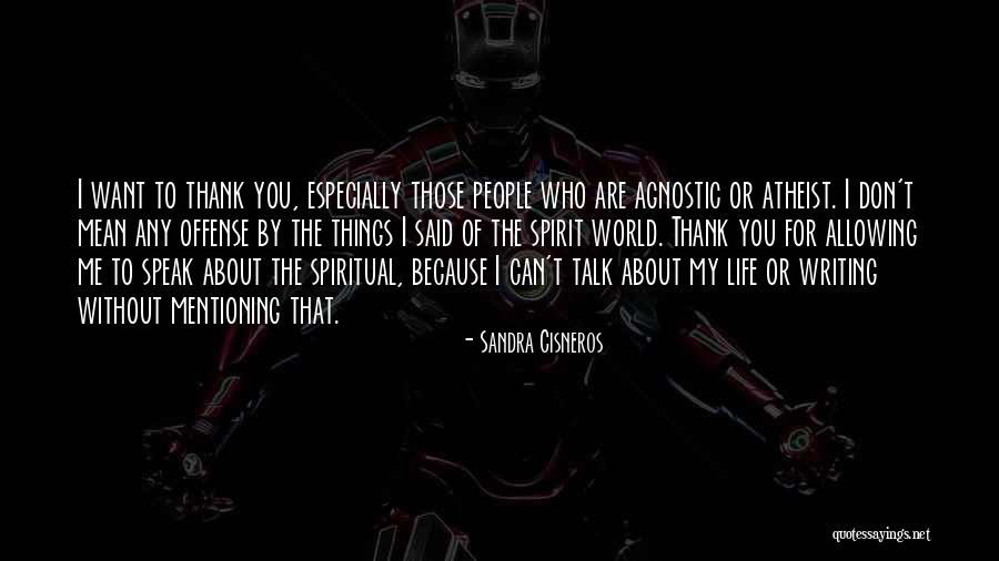 I Can't Speak Quotes By Sandra Cisneros I Can't Speak Quotes By Sandra Cisneros