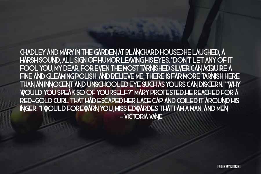 I Can't Speak Quotes By Victoria Vane I Can't Speak Quotes By Victoria Vane
