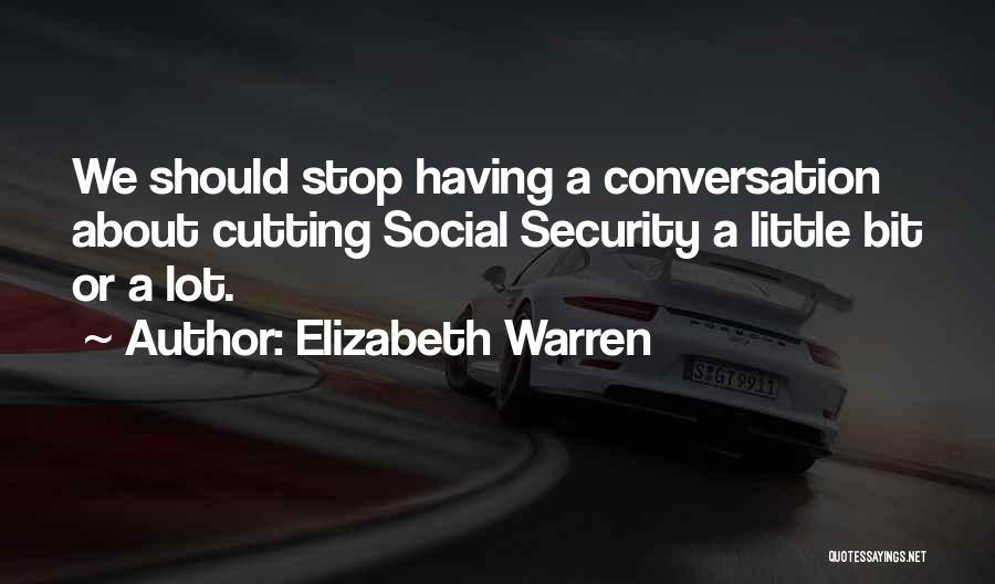 I Can't Stop Cutting Quotes By Elizabeth Warren