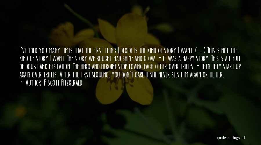 I Can't Stop Loving U Quotes By F Scott Fitzgerald