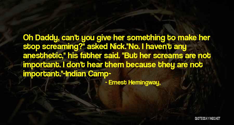 I Can't Stop Quotes By Ernest Hemingway, I Can't Stop Quotes By Ernest Hemingway,