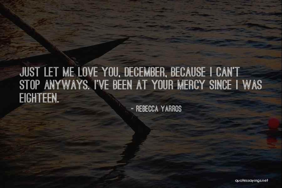 I Can't Stop Quotes By Rebecca Yarros I Can't Stop Quotes By Rebecca Yarros