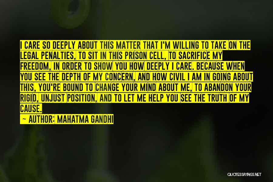 I Care About You Because Quotes By Mahatma Gandhi