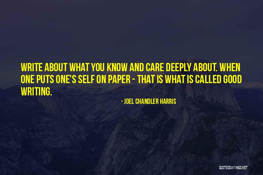 I Care Deeply About You Quotes By Joel Chandler Harris I Care Deeply About You Quotes By Joel Chandler Harris