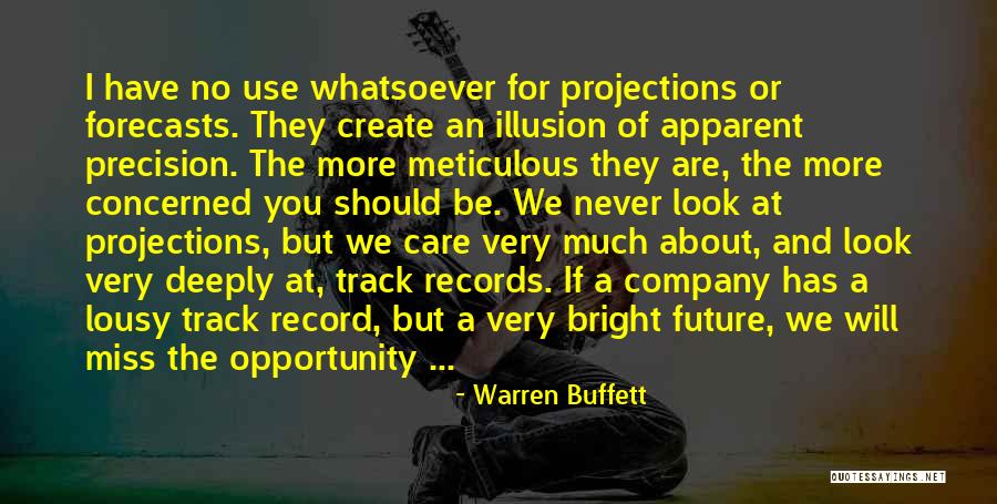I Care Deeply About You Quotes By Warren Buffett I Care Deeply About You Quotes By Warren Buffett