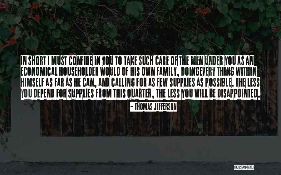 I Care Less Quotes By Thomas Jefferson