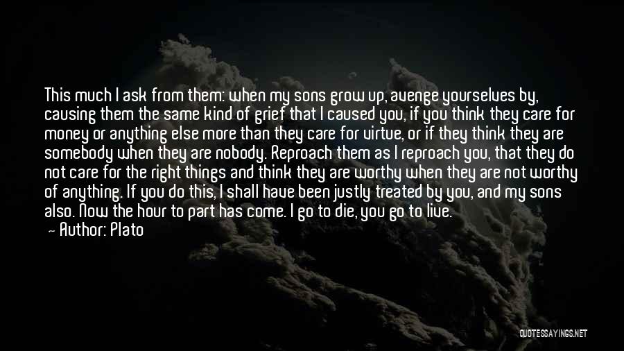 I Care More Than You Do Quotes By Plato