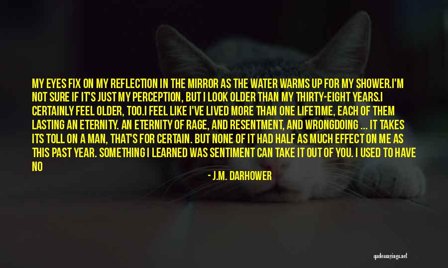 I Care Too Much Quotes By J.M. Darhower I Care Too Much Quotes By J.M. Darhower