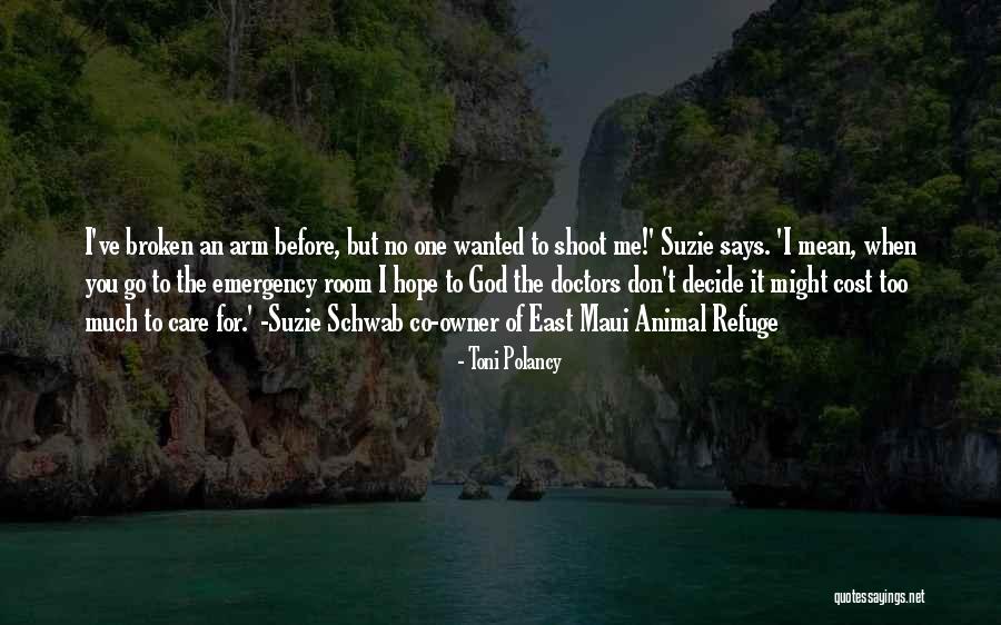 I Care Too Much Quotes By Toni Polancy I Care Too Much Quotes By Toni Polancy