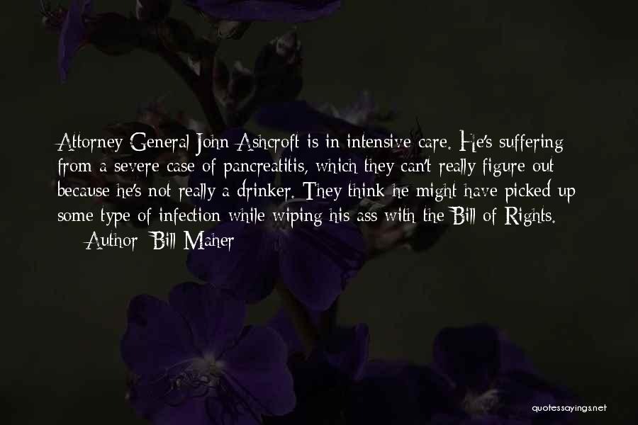 I Care U Quotes By Bill Maher