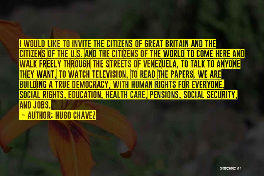 I Care U Quotes By Hugo Chavez