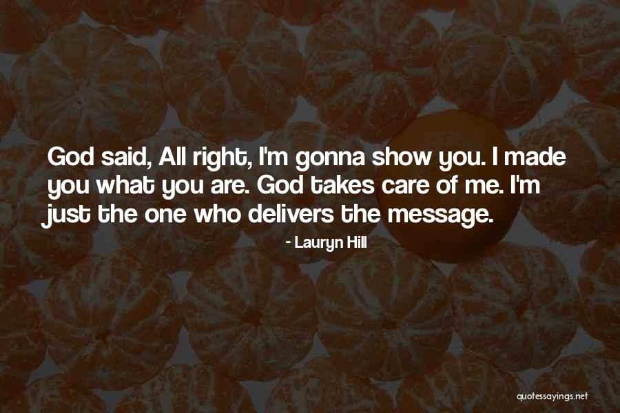 I Care U Quotes By Lauryn Hill