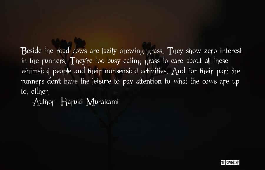 I Care Zero Quotes By Haruki Murakami