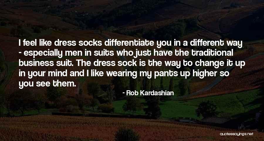 I Change My Mind Quotes By Rob Kardashian I Change My Mind Quotes By Rob Kardashian