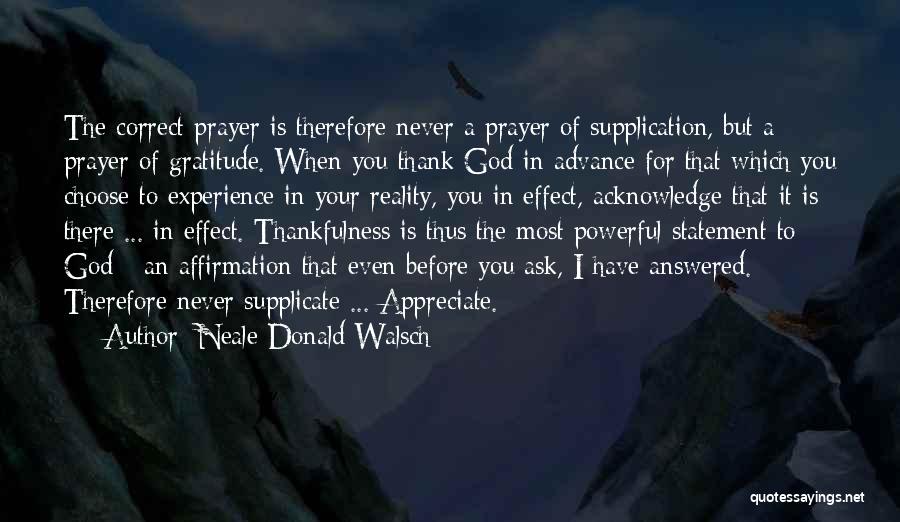 I Choose God Quotes By Neale Donald Walsch