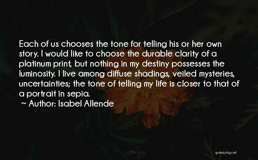 I Choose Her Quotes By Isabel Allende