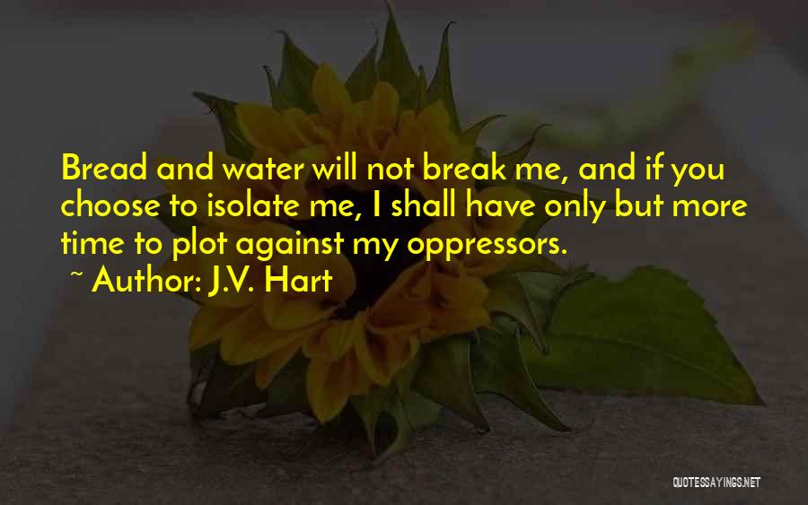 I Choose Me Quotes By J.V. Hart