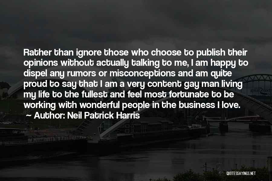 I Choose To Be Happy Quotes By Neil Patrick Harris