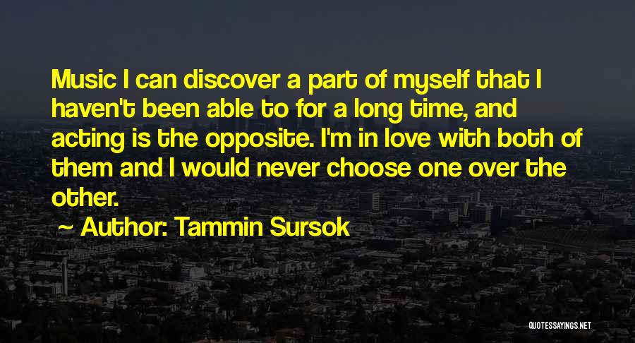 I Choose To Love Myself Quotes By Tammin Sursok