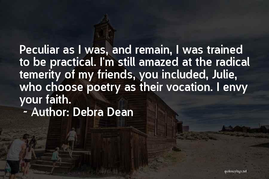 I Choose You Quotes By Debra Dean