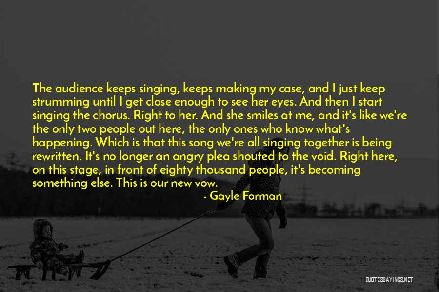 I Close My Eyes To See Quotes By Gayle Forman I Close My Eyes To See Quotes By Gayle Forman