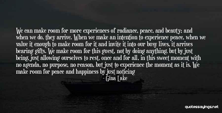 I Come Bearing Gifts Quotes By Gina Lake I Come Bearing Gifts Quotes By Gina Lake