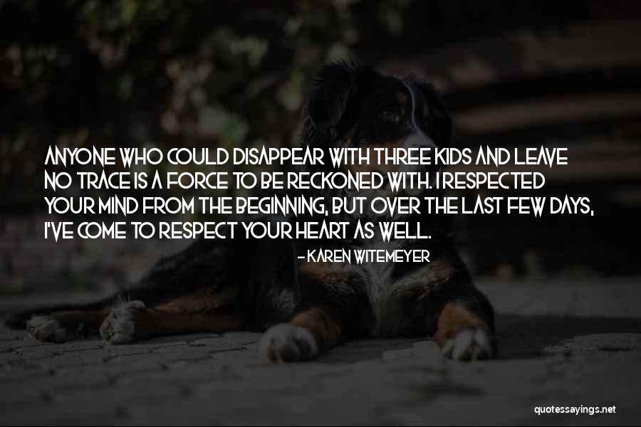 I Could Disappear Quotes By Karen Witemeyer