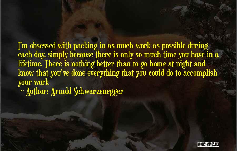 I Could Do So Much Better Quotes By Arnold Schwarzenegger