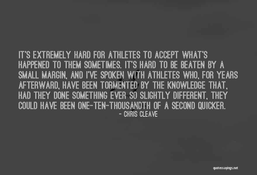 I Could Have Been Something Quotes By Chris Cleave I Could Have Been Something Quotes By Chris Cleave