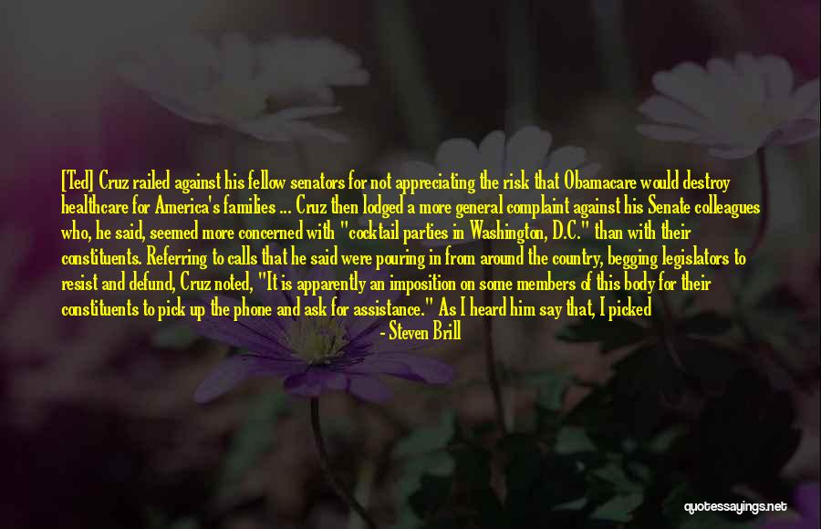I Could Not Ask For More Quotes By Steven Brill I Could Not Ask For More Quotes By Steven Brill