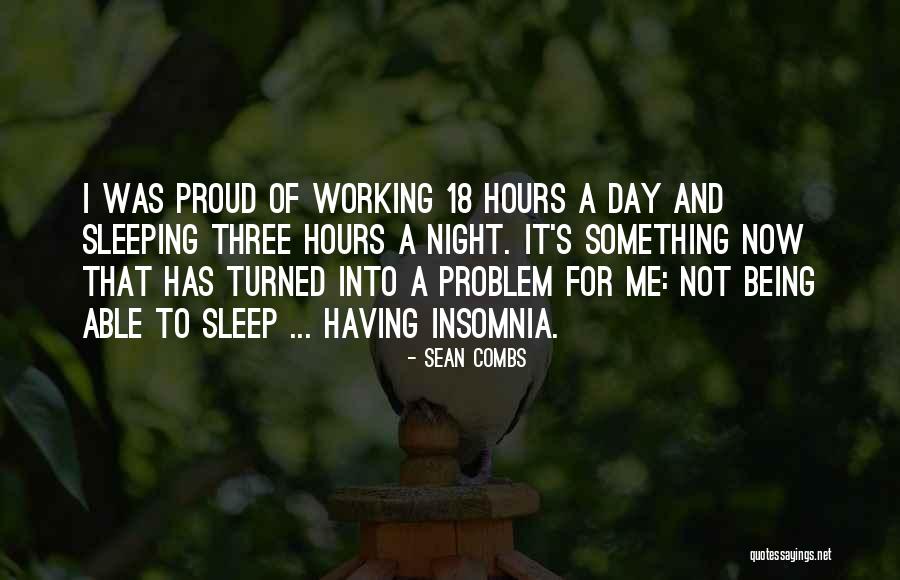 I Could Sleep All Day Quotes By Sean Combs