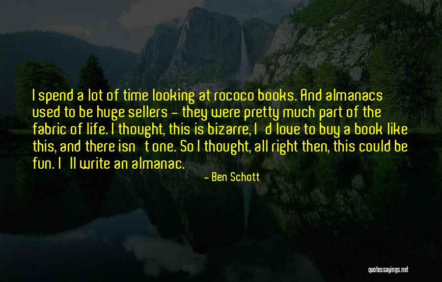 I Could Write A Book Quotes By Ben Schott I Could Write A Book Quotes By Ben Schott